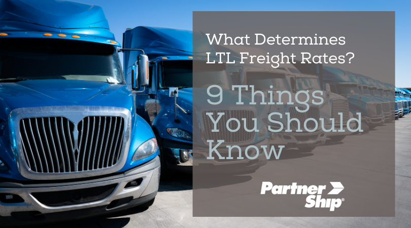 What Determines LTL Freight Rates? 9 Things You Should Know Blog