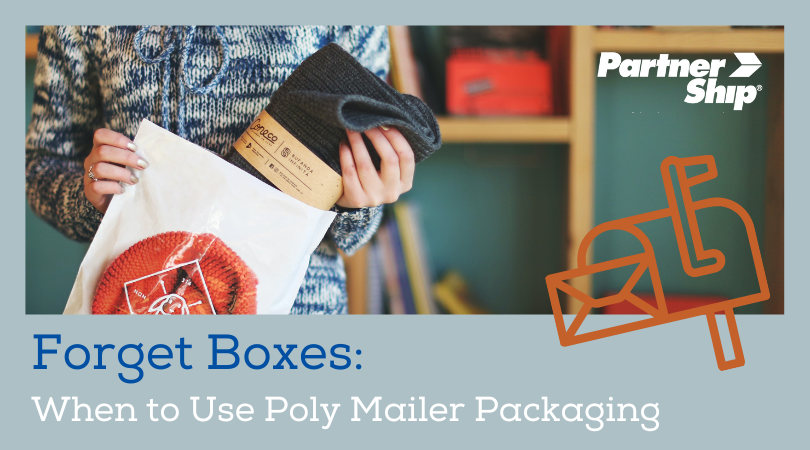 When to use poly mailer packaging