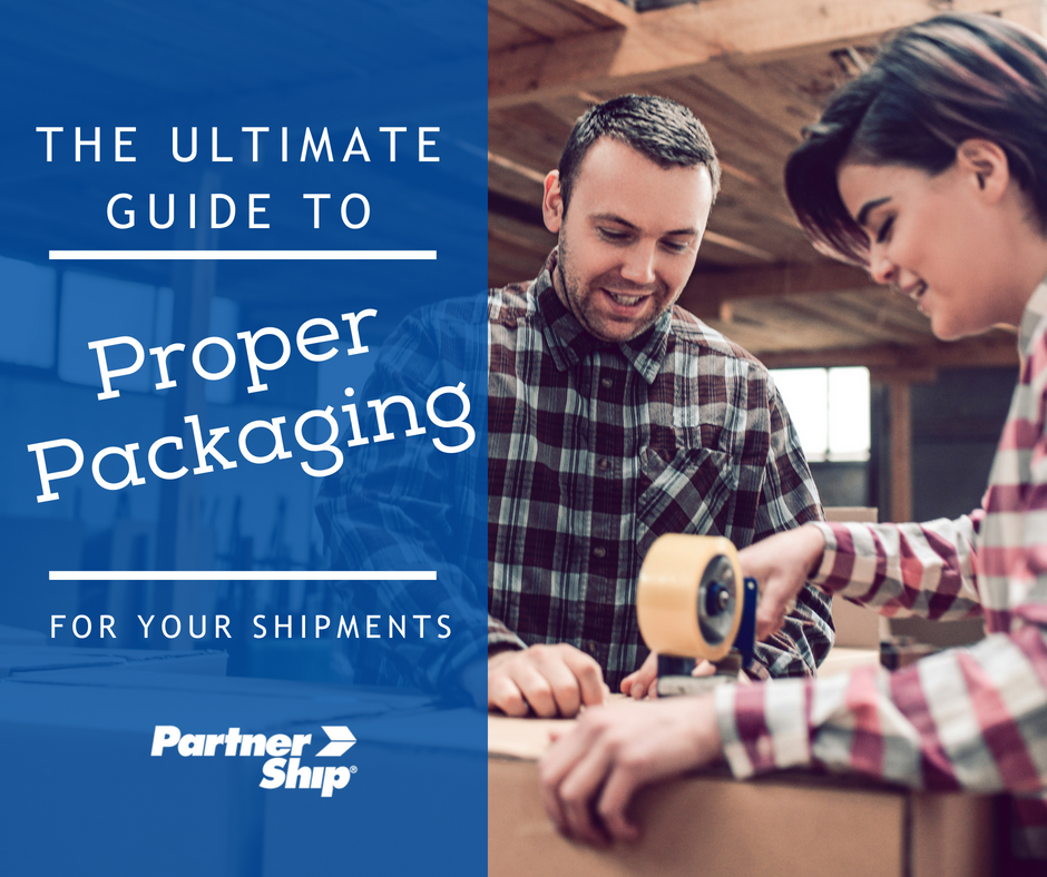 The Ultimate Guide to Proper Packaging