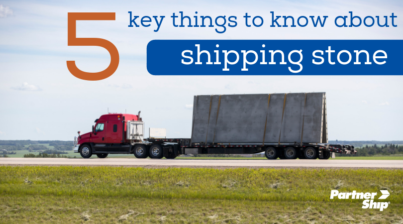 5 Key Things To Know About Shipping Stone