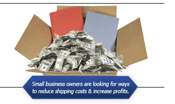 Small business owners are looking for ways to reduce shipping costs and increase profits.